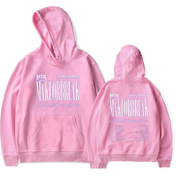 Aaron May MAKEORBREAK North American Tour Hoodie Fashion Sweatshirt for Men Casual Pullover