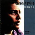 thumbnail image 1 of Aaron Neville - Tell It Like It Is - Music & Performance - CD, 1 of 2