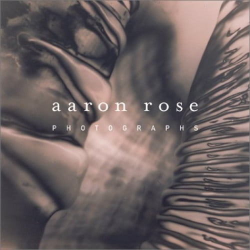Pre-Owned Aaron Rose Photographs, 9780810942240, 0810942240, Hardcover, First Edition edition