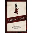 thumbnail image 1 of Aaron Stone : Dancing with the Devil (Paperback), 1 of 1
