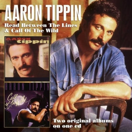 Aaron Tippin - Read Between the Lines / Call of the Wild - Music & Performance - CD