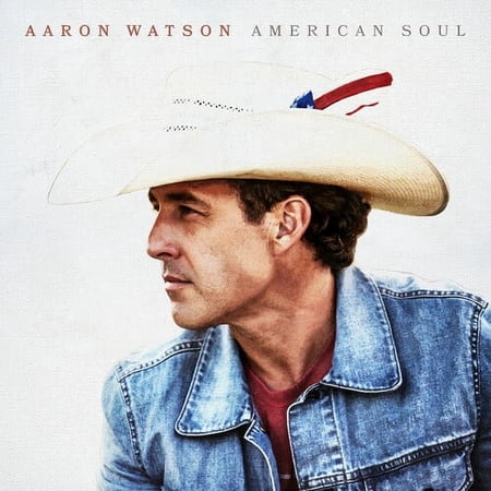 Aaron Watson - American Soul - Music & Performance - CD