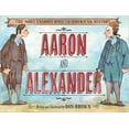 thumbnail image 1 of Pre-Owned Aaron and Alexander (Paperback) 1338136399 9781338136395, 1 of 1