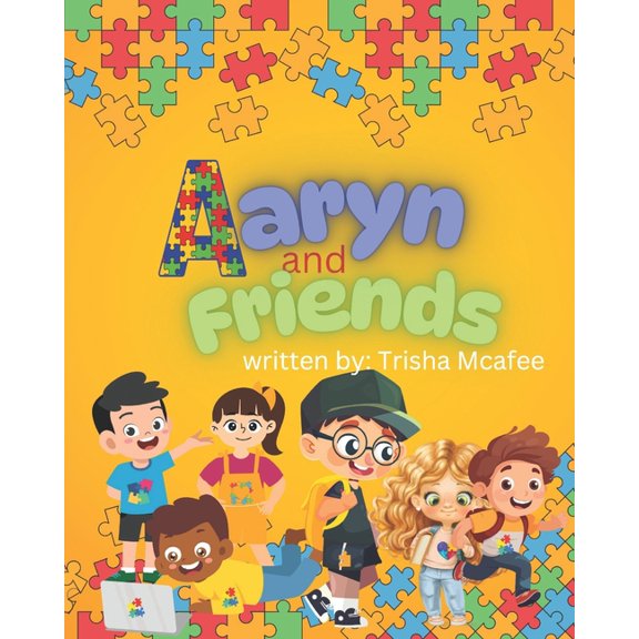 Aaryn And friends, (Paperback)