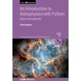 Aas-Iop Astronomy An Introduction to Astrophysics with Python: Stars ...