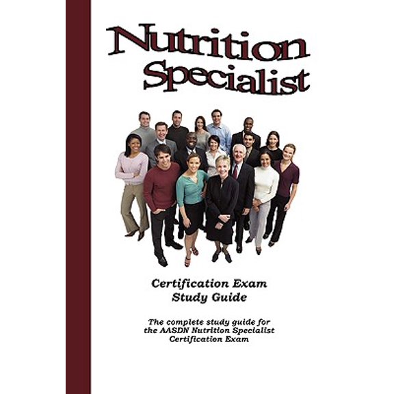Pre-Owned AASDN Nutrition Specialist Certification Exam Study Guide (Unknown) 1892426188 9781892426185