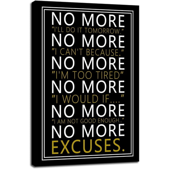 AatoeaX Inspirational Wall Art No More Motivational Poster Inspiring Positive Canvas Prints Artwork for Office Modern Home Decor Painting Pictures ,8"x10"or10"x8",Unframe