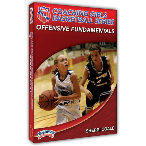 AAUGIRLSBASKETBALLSERIES:OFFENSIVEFUNDAMENTALS(COALE)