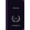 thumbnail image 1 of Ab-sa-ra-ka (Hardcover), 1 of 1