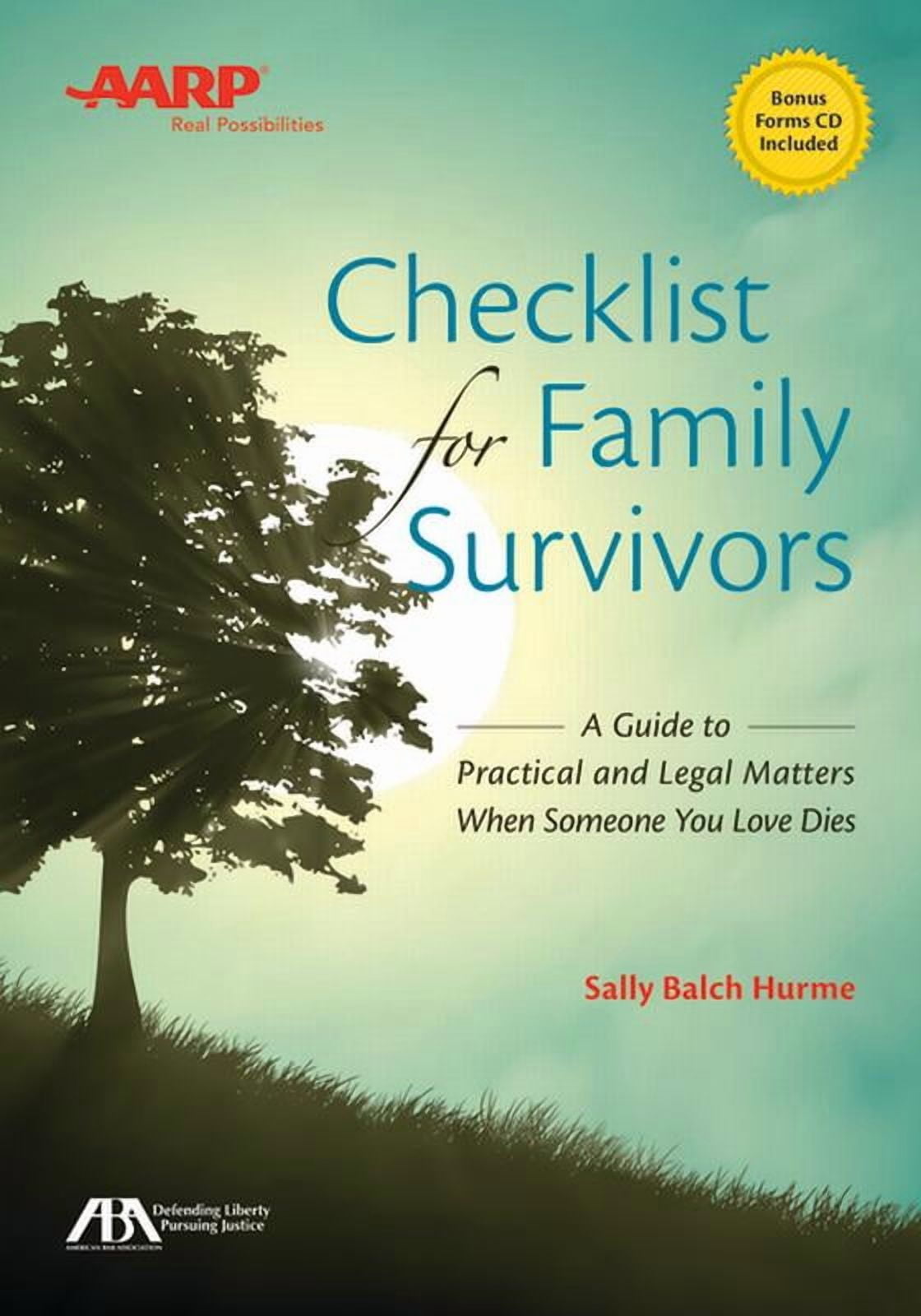 SALLY BALCH HURME Aba/AARP Checklist for Family Survivors: A Guide to Practical and Legal Matters When Someone You Love Dies, (Paperback)