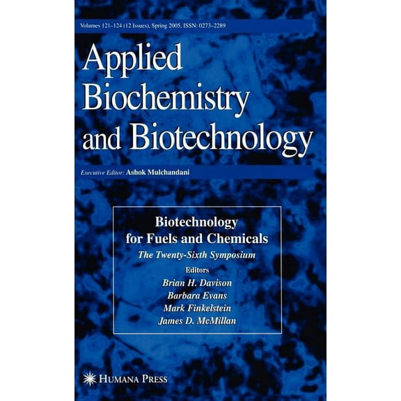 Abab Symposium Twenty-Sixth Symposium on Biotechnology for Fuels and Chemicals, (Hardcover)
