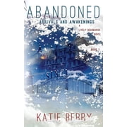 Abandoned A Lively Deadmarsh Novel ABANDONED A Lively Deadmarsh Novel, Book 1, Paperback