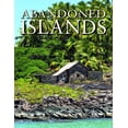 thumbnail image 1 of Abandoned Places Abandoned Islands, (Hardcover), 1 of 1