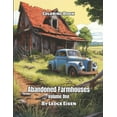 thumbnail image 1 of Abandoned Farmhouses Volume 1 Coloring Book (Paperback) by Ledge Eisen, 1 of 1