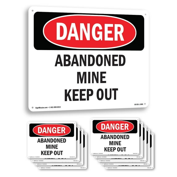 Abandoned Mine Keep Out OSHA Danger Aluminum Sign 18 Inch x 12 Inch - 10 Pack