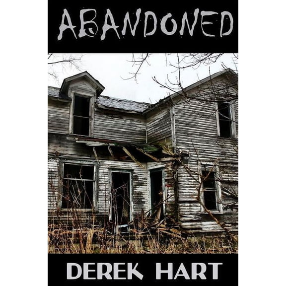 Abandoned, (Paperback)