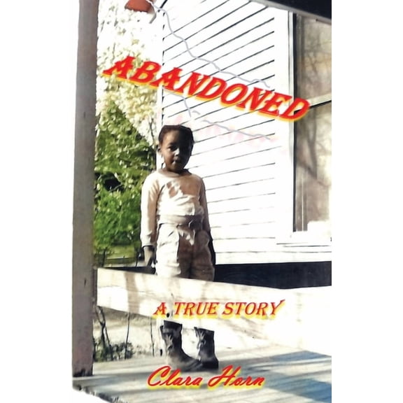 Abandoned, (Paperback)