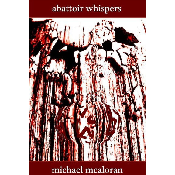 Abattoir Whispers