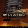 thumbnail image 1 of Abavuki - Africa Got Soul - Music & Performance - CD, 1 of 1