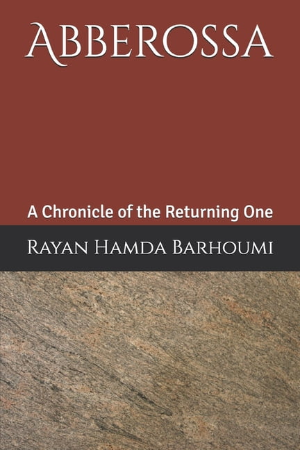 Abberossa: A Chronicle of the Returning One, (Paperback)