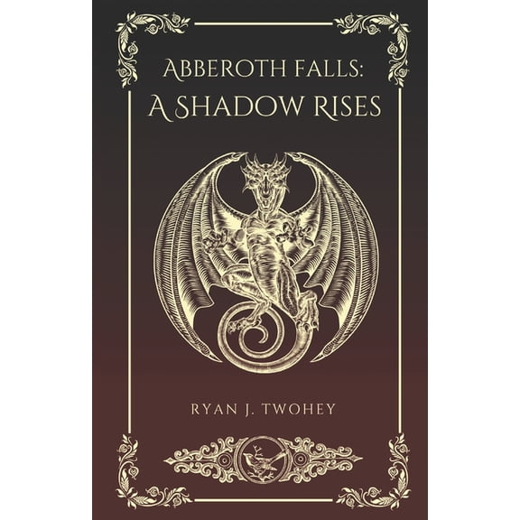 Abberoth Falls Abberoth Falls: A Shadow Rises, Book 1, (Paperback)
