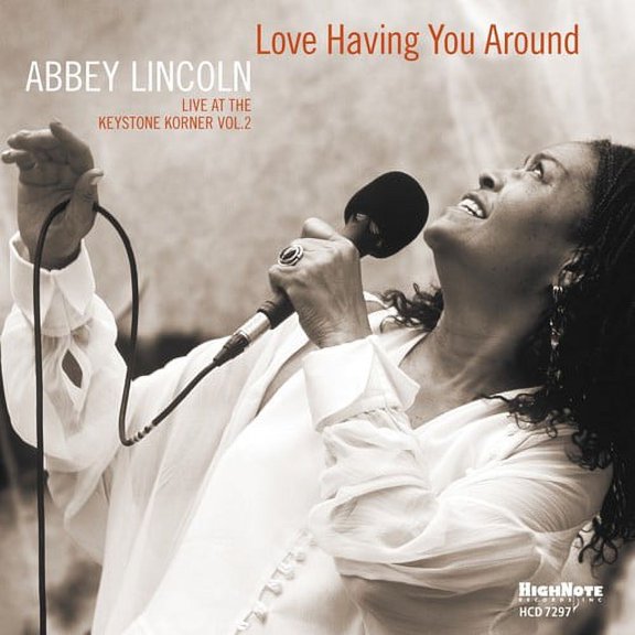 Abbey Lincoln - Love Having You Around - Music & Performance - CD