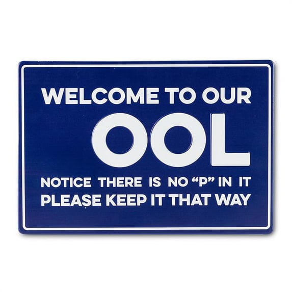 Abbott Collections AB-27-POOL-957 14 x 9.5 in. Welcome to OOL Sign, Blue