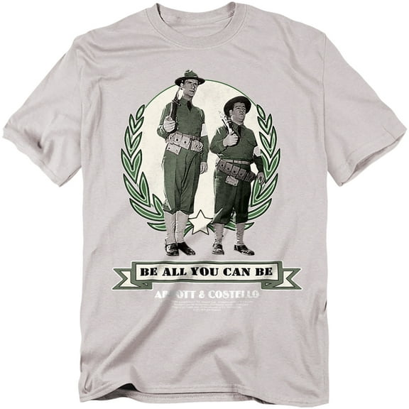 Abbott & Costello T-Shirt Be All You Can Be Unisex Graphic Tee For Men & Women