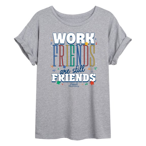 Abbott Elementary - Work Friends Still Friends - Women's Oversized Graphic T-Shirt