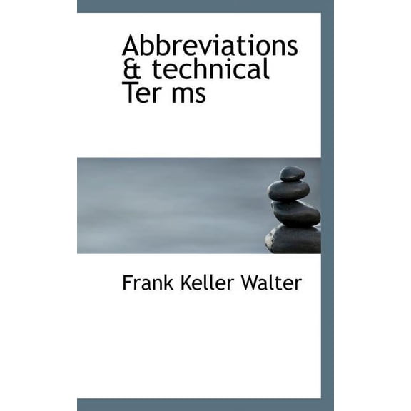 Abbreviations & Technical Terms (Paperback)