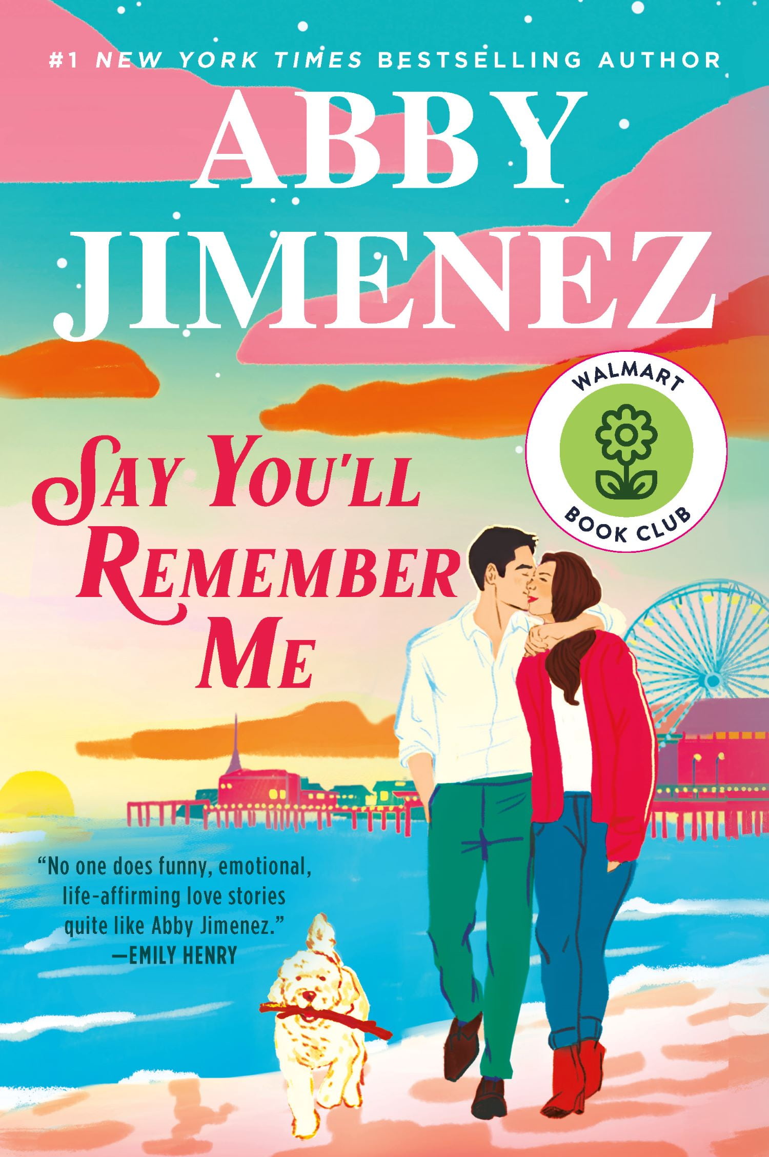 Say You'll Remember Me (Walmart Exclusive) (Hardcover)