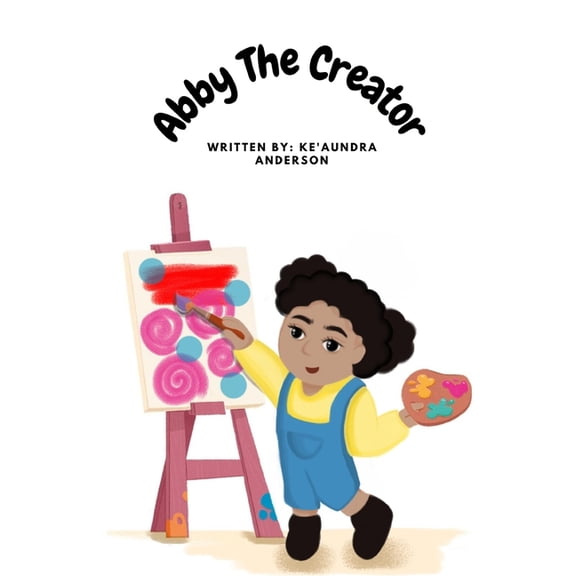 Abby The Creator (Paperback)