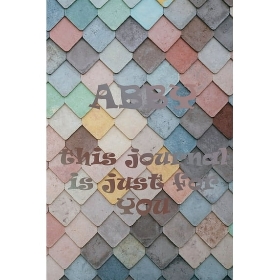 Abby: This Is Just for You (Paperback)