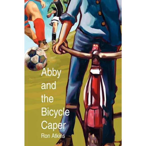 Abby and the Bicycle Caper, (Paperback)
