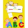 thumbnail image 1 of Abc alphabet coloring book: Toddler ABC coloring book, Alphabet coloring book for kids, Kids Ages 2, 3, 4, 5 - Activity , (Paperback), 1 of 1