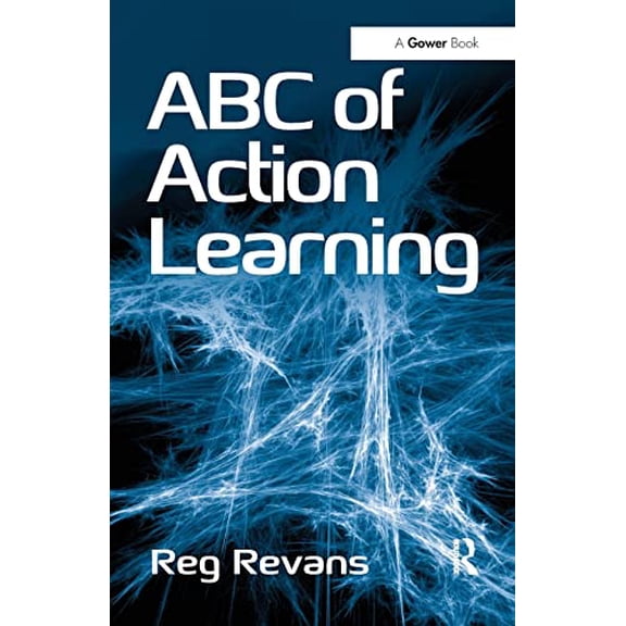 Pre-Owned ABC of Action Learning (Paperback) 140942703X 9781409427032