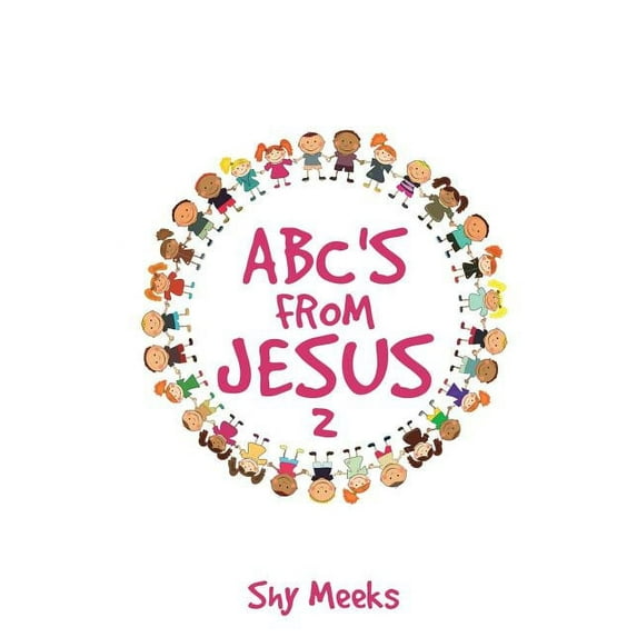 Abc's from Jesus 2, (Paperback)