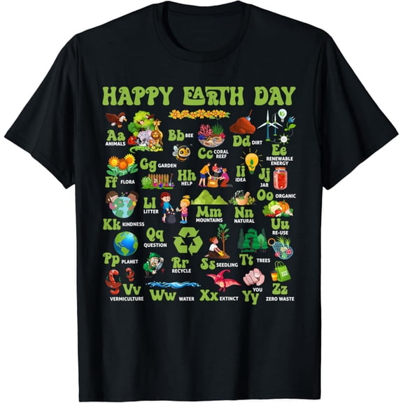 Abcs Of Earth Day Teacher Save Our Planet Nature Environment Unisex T-Shirt S-5Xl - Best Birthday Gifts Vintage Tee - Best Birthday Tee Gifts
