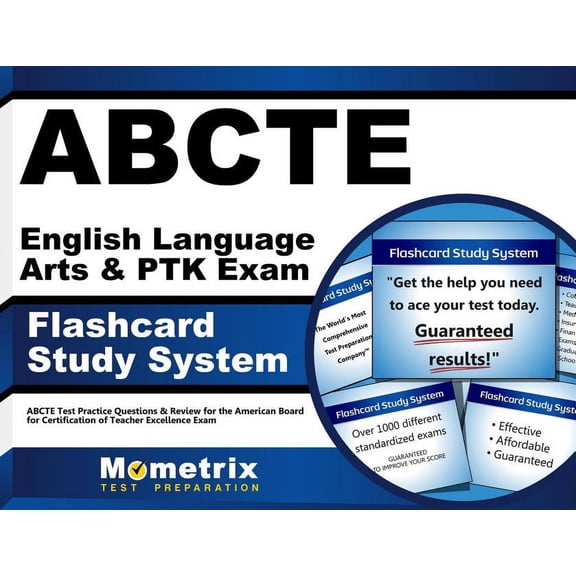 Abcte English Language Arts & Ptk Exam Flashcard Study System : Abcte Test Practice Questions & Review for the American Board for Certification of Teacher Excellence Exam (Cards)