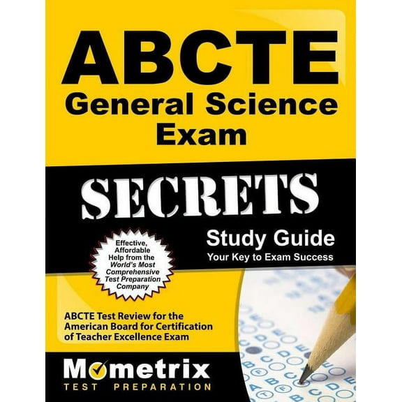 Abcte General Science Exam Secrets Study Guide : Abcte Test Review for the American Board for Certification of Teacher Excellence Exam (Paperback)