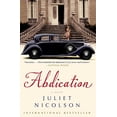 thumbnail image 1 of Pre-Owned Abdication: A Novel (Paperback) 1451664796 9781451664799, 1 of 1