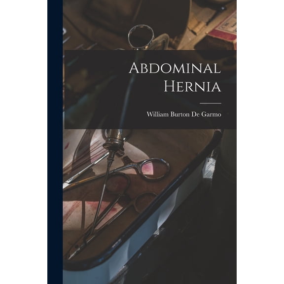 Abdominal Hernia, (Paperback)
