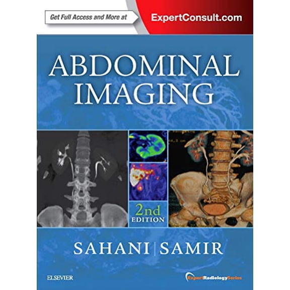 Pre-Owned Abdominal Imaging: Expert Radiology Series [Hardcover] Sahani MD, Dushyant V and Samir MD MPH, Anthony E