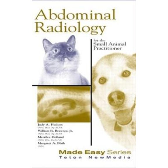 Pre-Owned Abdominal Radiology for the Small Animal Practitioner (Paperback) 1893441326 9781893441323