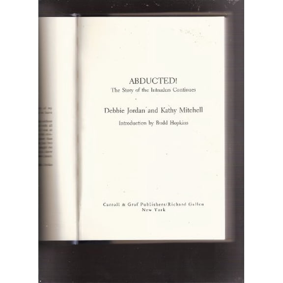 Pre-Owned Abducted!: The Story of the Intruders Continues (Hardcover) 0786701293 9780786701292