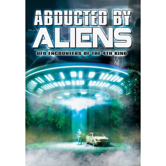 Abducted by Aliens: UFO Encounters of the 4th Kind (DVD)
