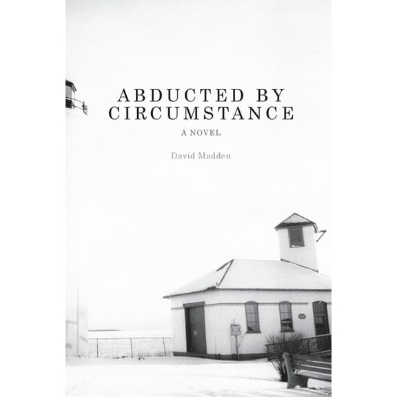 Abducted by Circumstance, (Paperback)