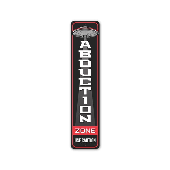 Abduction Zone Use Caution Alien Aluminum Metal Decor Sign - 4x18 inches