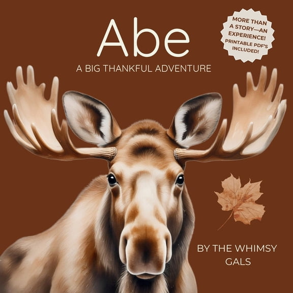 Abe: A Big Thankful Adventure, (Paperback)