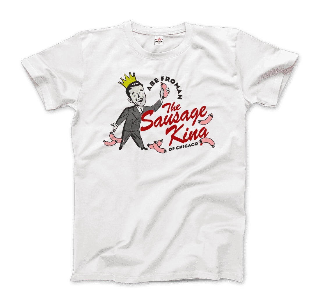 Abe Froman The Sausage King of Chicago from Ferris Bueller's Day Off T